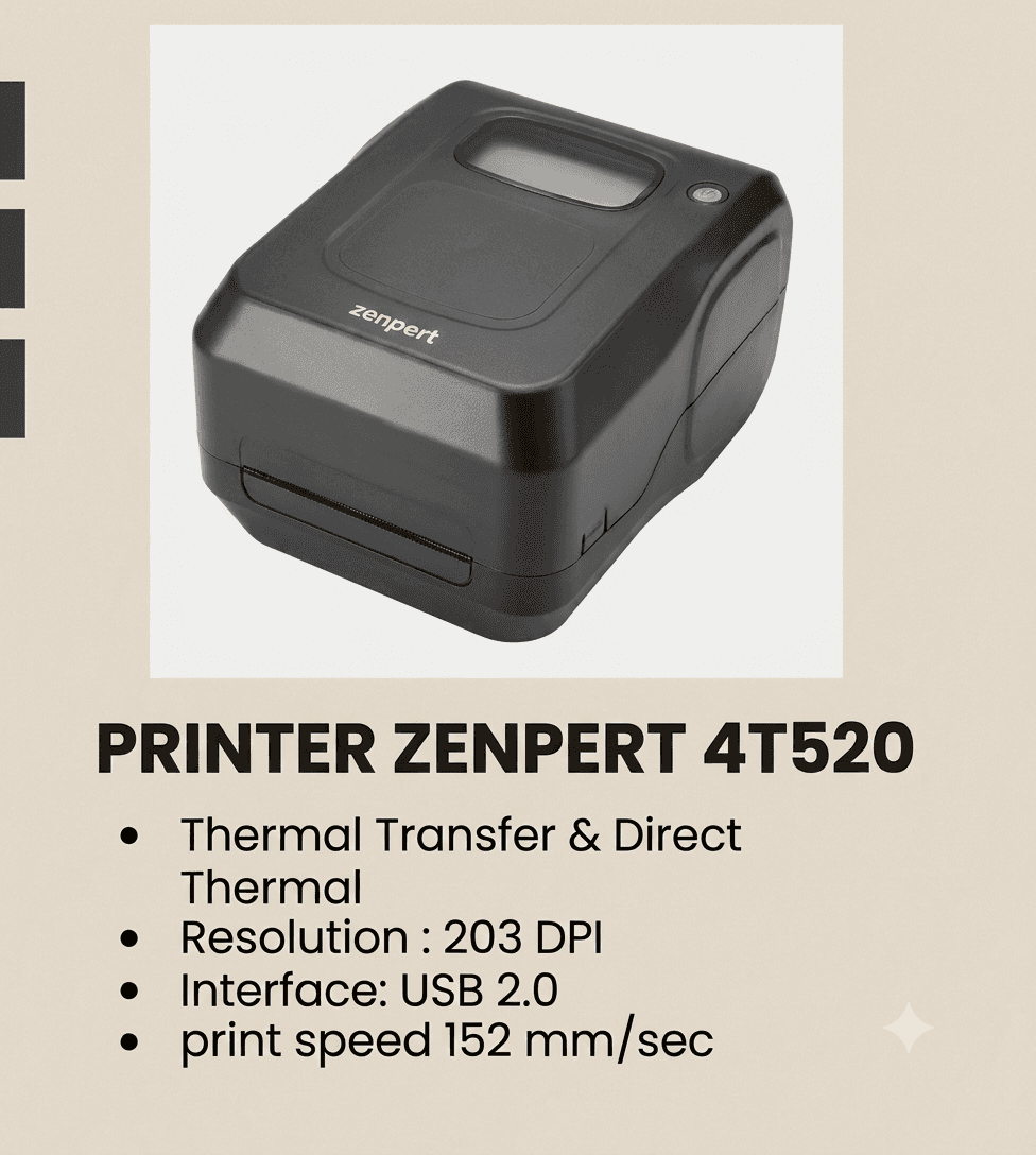 ZENPERT 4T520: Barcode Printer Cepat dan Stabil untuk Mendukung Produktivitas Usaha