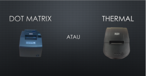 Perbedaan Printer Kasir Dot Matrix dan Thermal