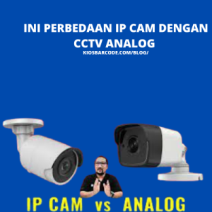 Ini Perbedaan IP Cam dengan CCTV Analog