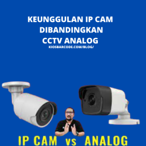 Ini Keunggulan IP Cam Dibandingkan CCTV Analog